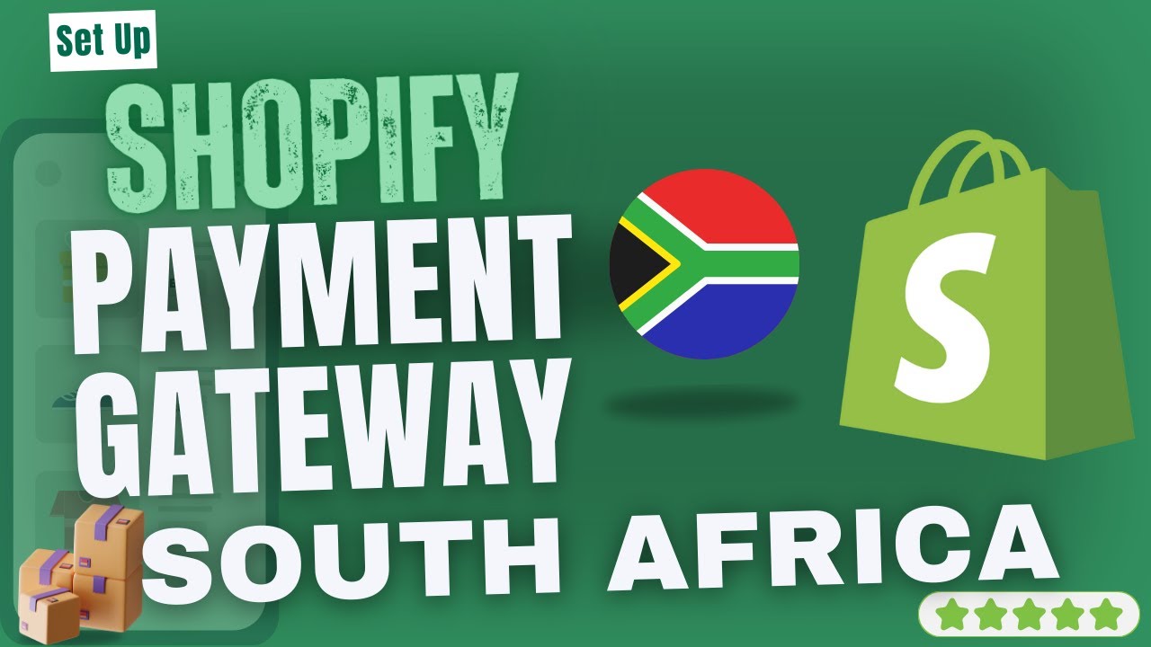 How To Set Up SHOPIFY Payment Gateway In SOUTH AFRICA