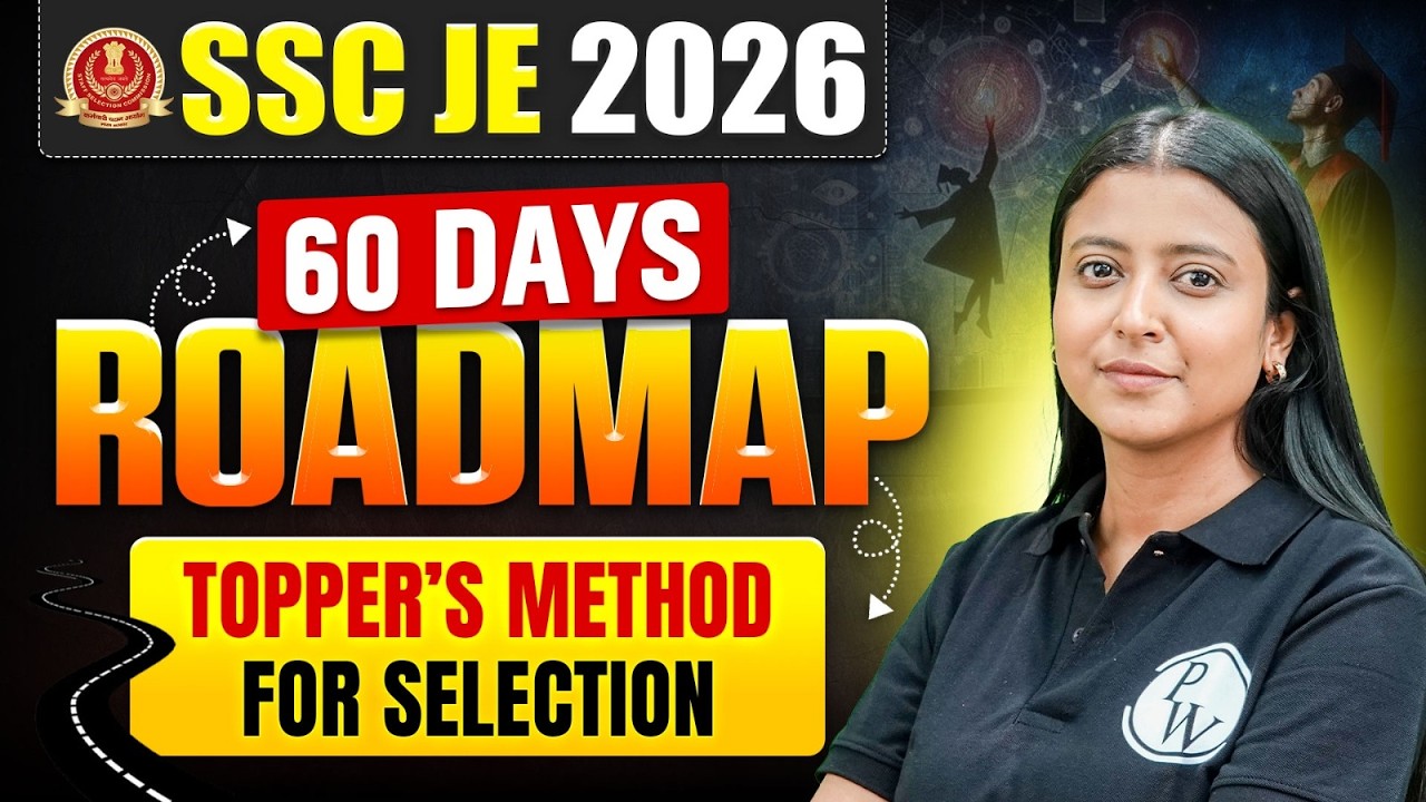 SSC JE 2026 | 60 Days Ultimate Strategy to Score Maximum Marks | SSC JE 2026 Study Plan & Strategy