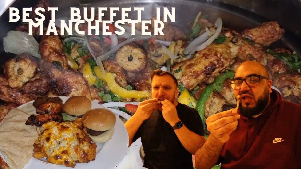 IS THIS THE BEST BUFFET IN MANCHESTER - AL MAIDAH - ALL YOU CAN EAT - FT HEYMAN FOOD REVIEWS