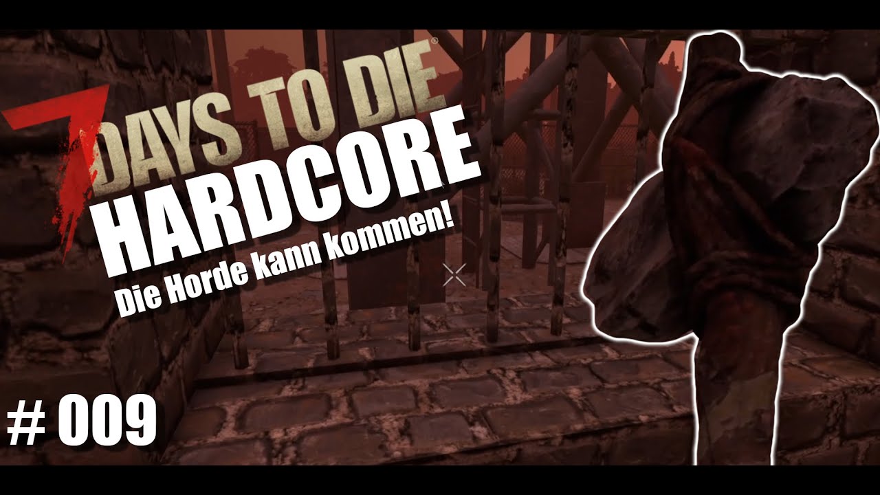 7 Days To Die 🧟 HARDCORE Lets Play – Folge 009  Horde ALBTRAUM – schlimmer als erwartet!