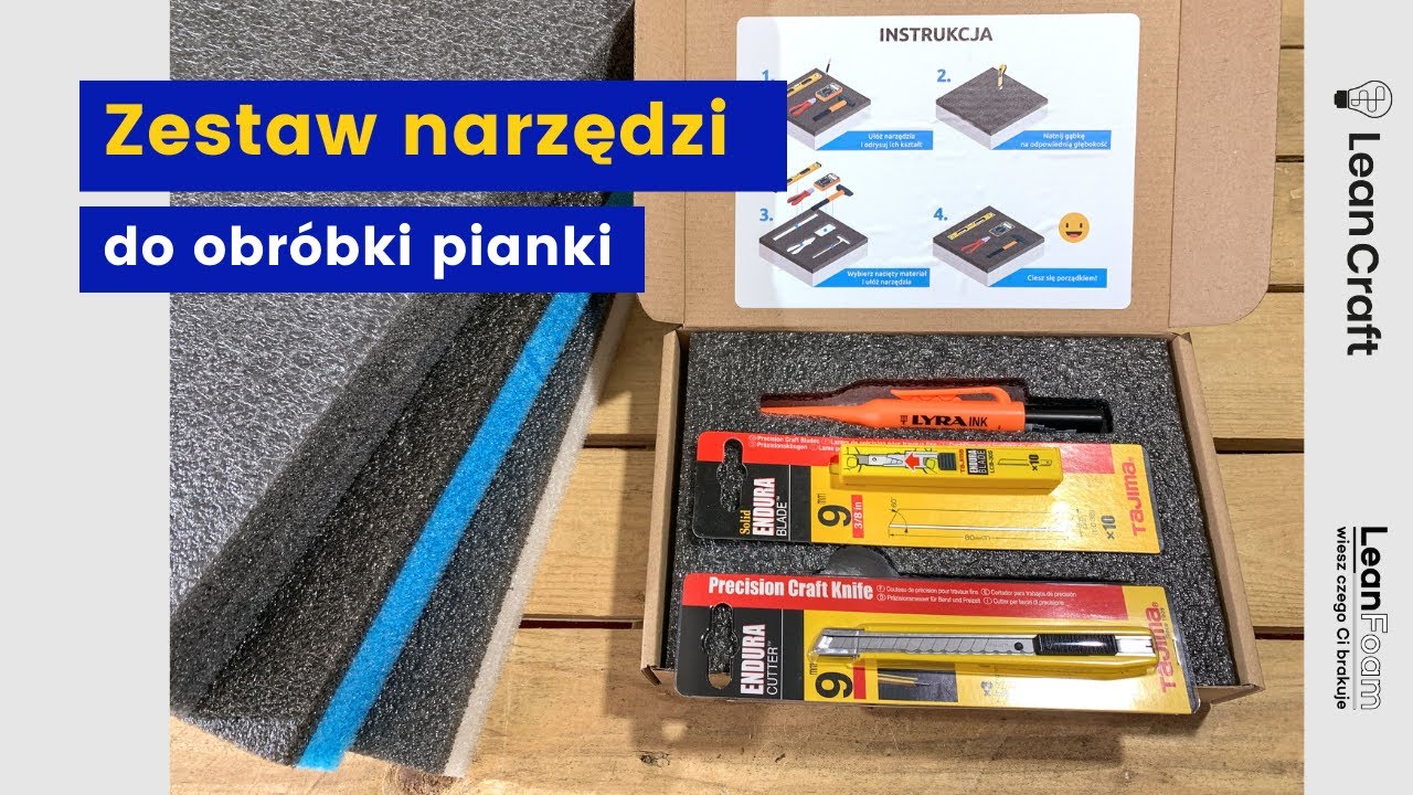 LeanFoam - zestaw narzędzi do przygotowania 