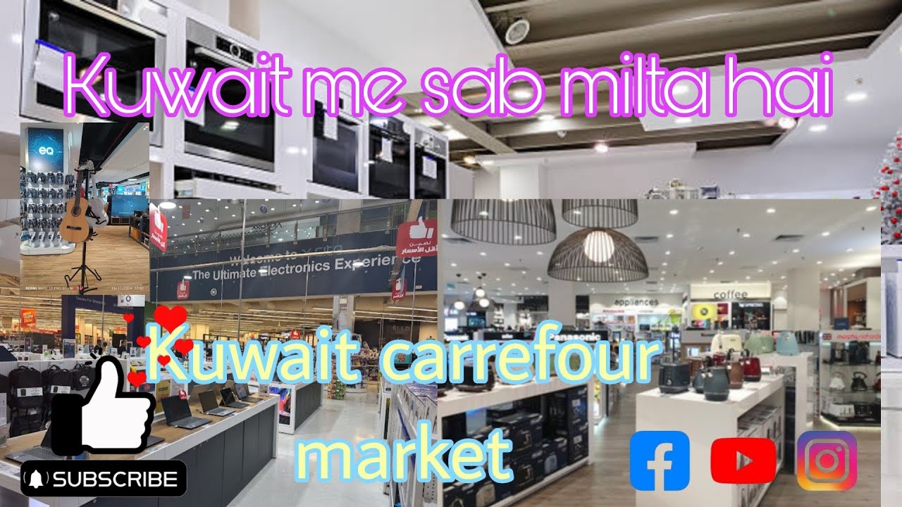 Exploring At Carrefour supermarket in Kuwait || Carrefour at The Avenues Mall || 