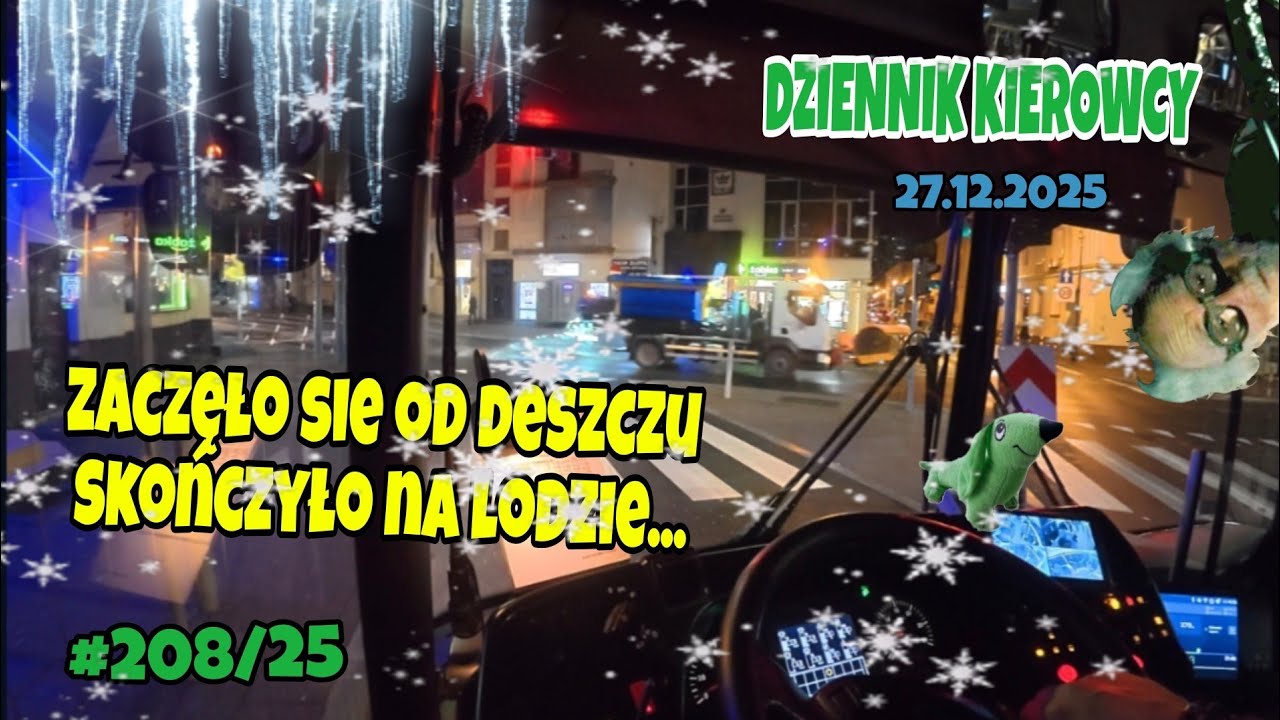 27.12.2025 ZACZĘŁO SIĘ OD DESZCZU,SKOŃCZYŁO SIE NA LODZIE...