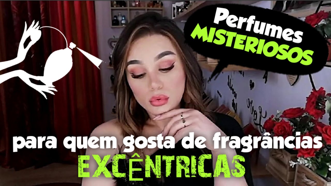 Fragrâncias excêntricas e misteriosas! 🖤💚