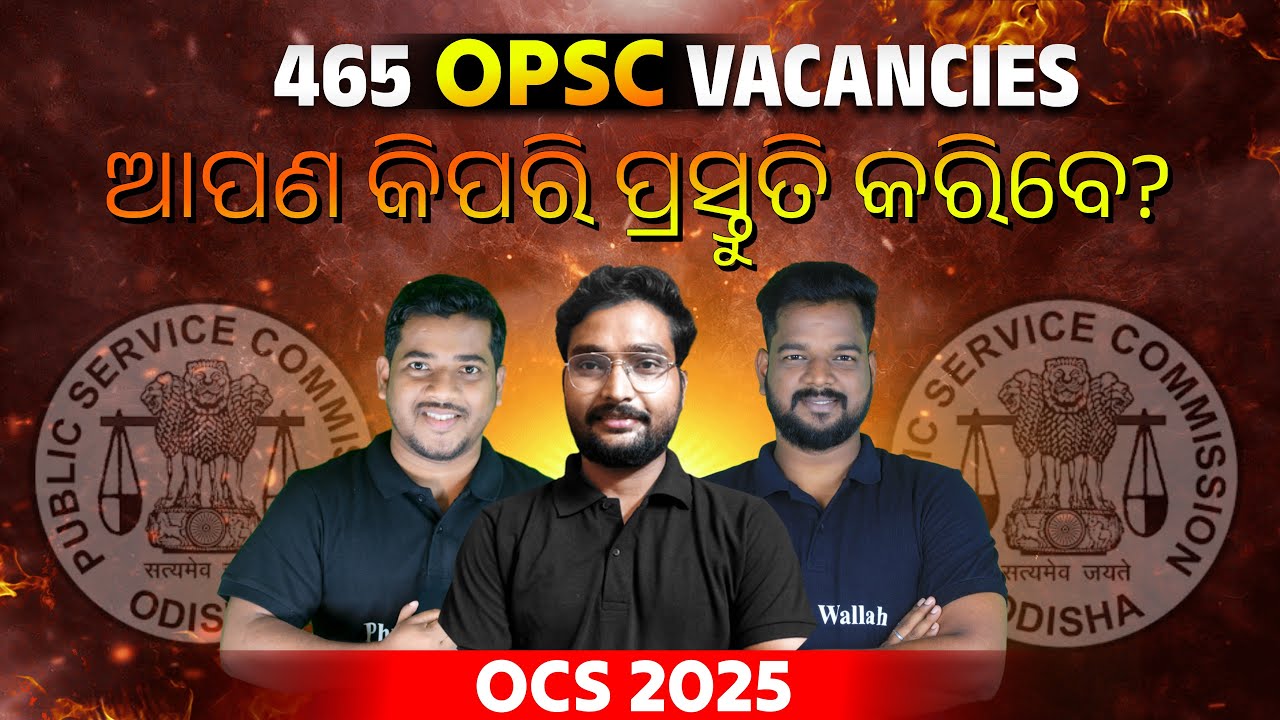 OPSC OCS 2025 Strategy : How to Start Preparation to Crack OCS 2025? | OCS Study Plan & Strategy