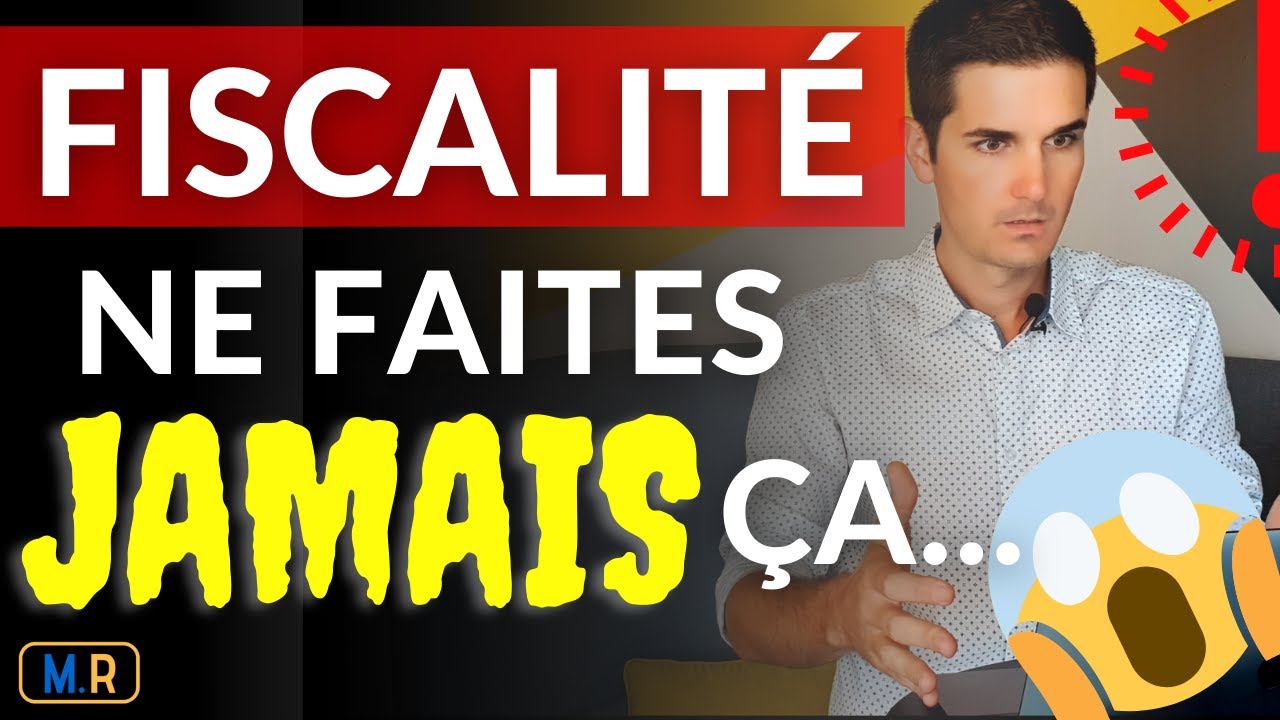 6 Erreurs À Éviter En Fiscalité Immobilière !