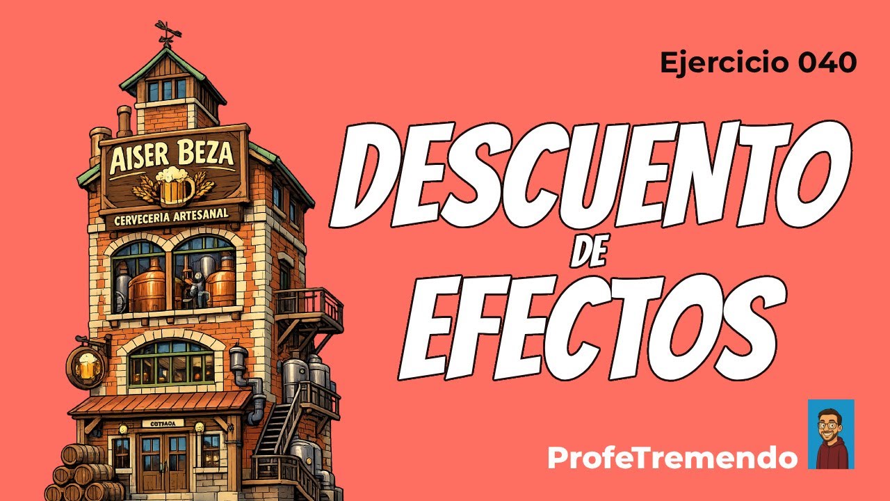 H-0040 – Descuento de efectos comerciales | Ejercicio resuelto (Instrumentos Financieros)