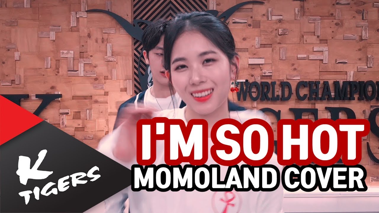 MOMOLAND(모모랜드) - I'm So Hot K-TIGERS ver.