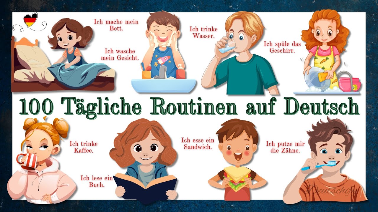 T&auml;gliche Routine auf Deutsch | 100 einfache S&auml;tze | Daily Routine in German | 100 Simple Sentences
