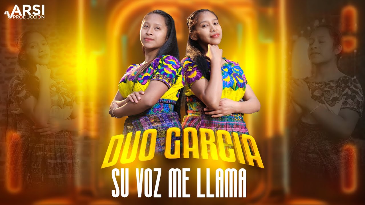 Su voz me llama - Duo Garcia