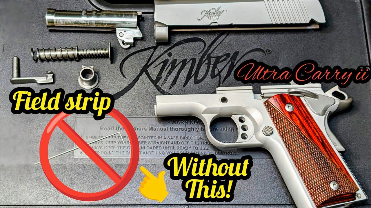 Kimber Ultra Carry II: разборка и сборка без инструмента для разборки