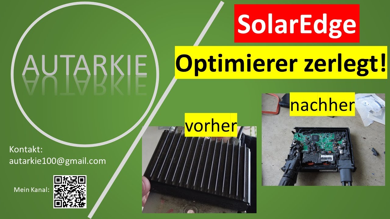 SolarEdge Optimierer Zerlegung - Was ist im Inneren? -Autarkie - Folge 202