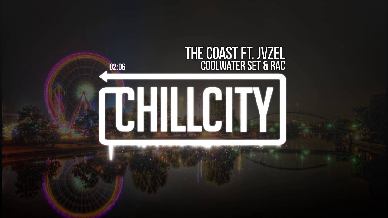 Coolwater Set & RAC - The Coast ft. Jvzel