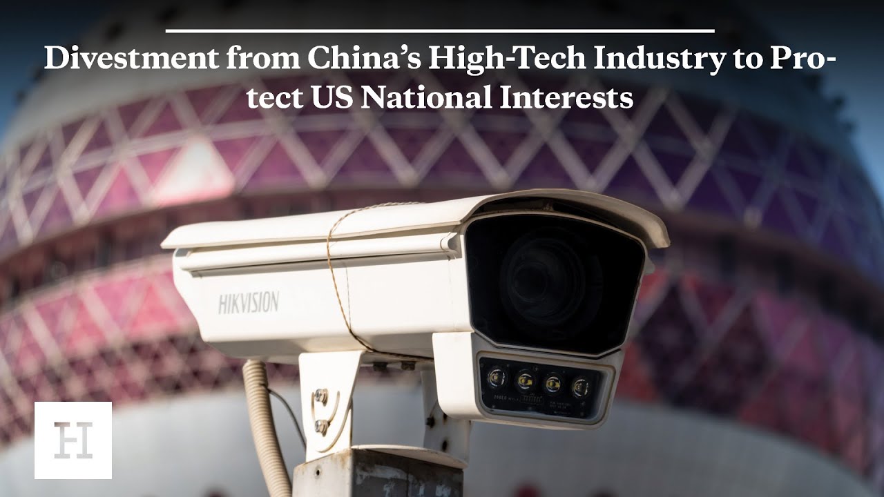 Divestment from China&rsquo;s High-Tech Industry to Protect US National Interests