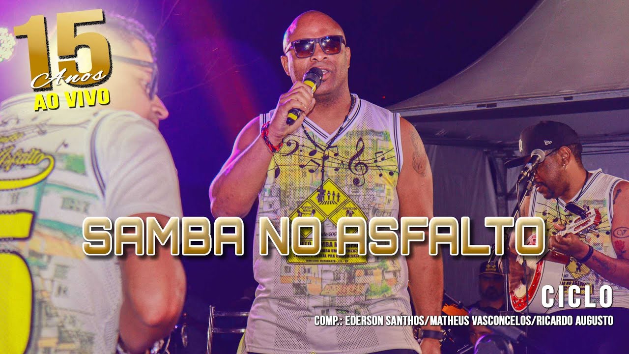 Ciclo - [Samba no Asfalto 15 Anos – Ao Vivo]