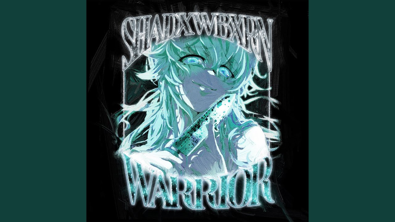 WARRIOR (SPED UP)