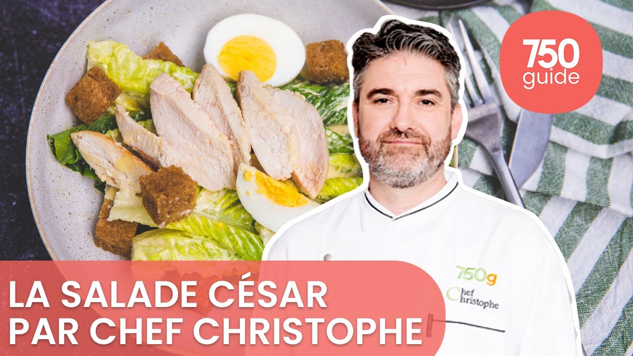 La meilleure façon de... Réussir sa salade César - 750g