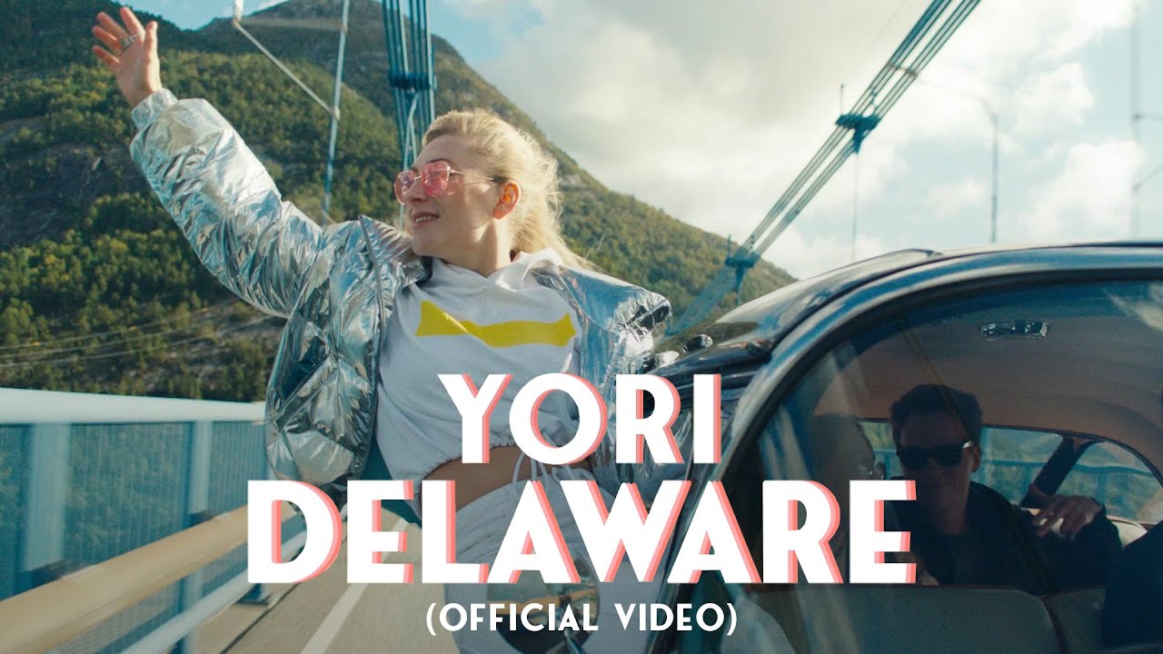 Yori - Delaware (Official Video)