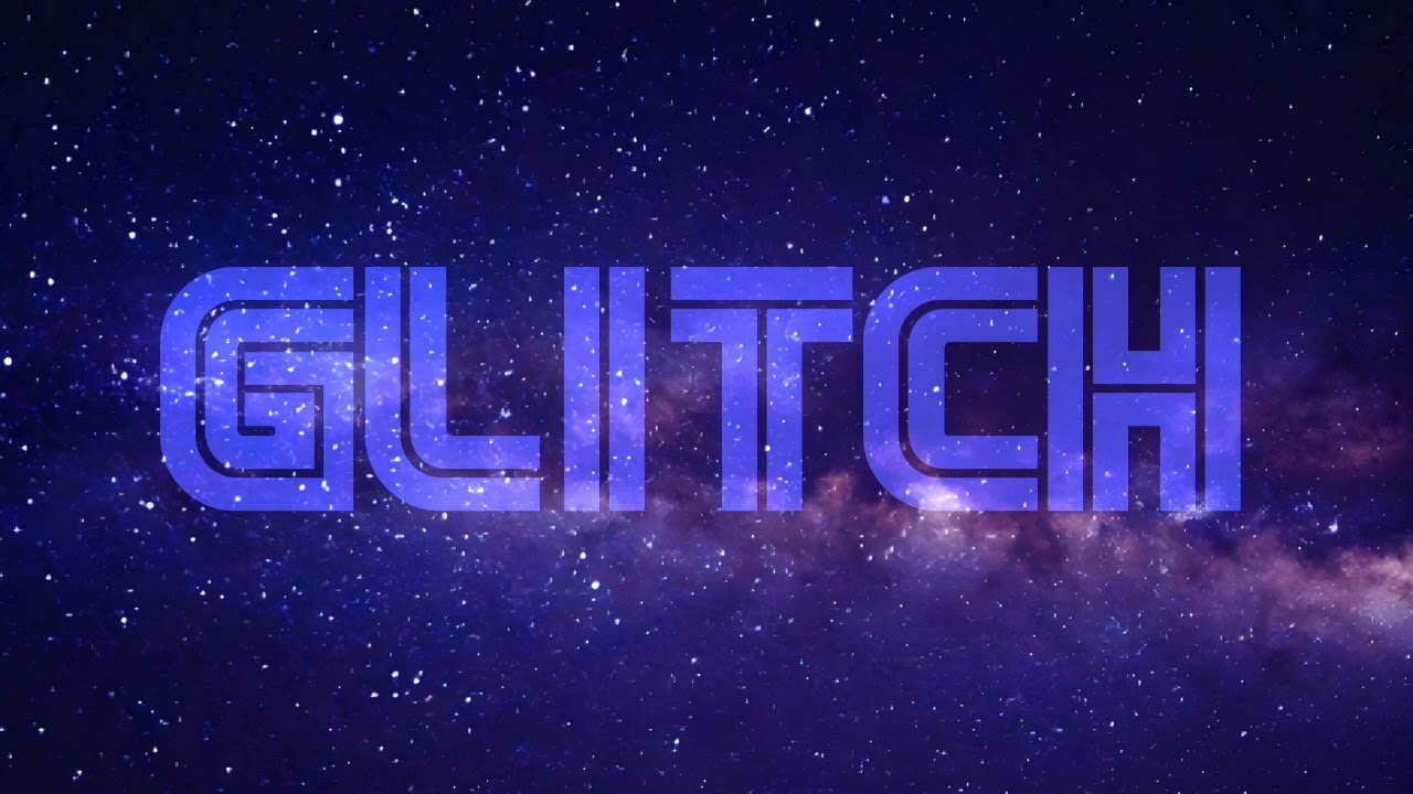 Glitch - Follow Me To Nowhere