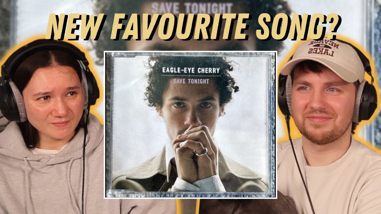 Eagle-Eye Cherry - Save Tonight REACTION
