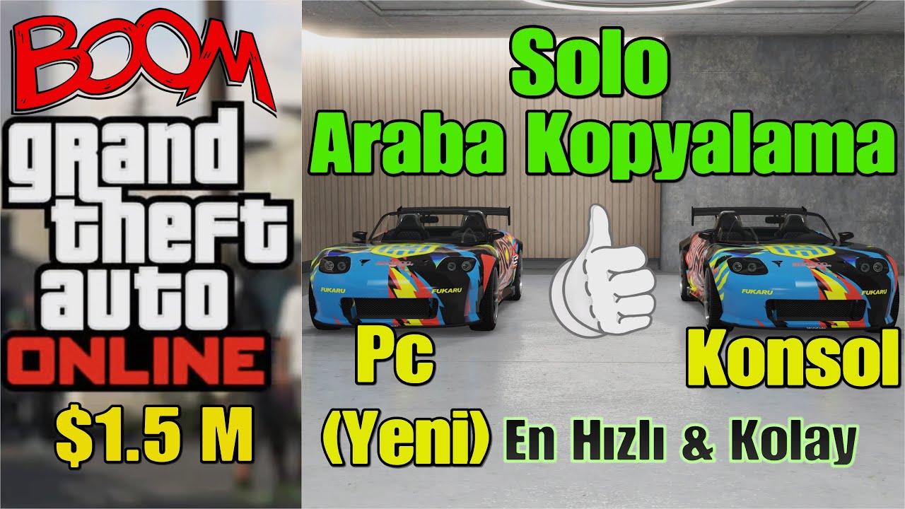 GTA Online | Yeni Tek Kişilik Araba Kopyalama | 2 Dk = $1.5 Milyon