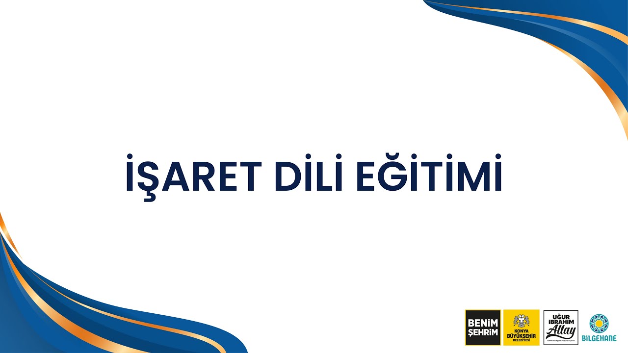 Bilgehaneler Türk İşaret Dili Eğitimi I Ders 1: İşaret Dili Nedir?