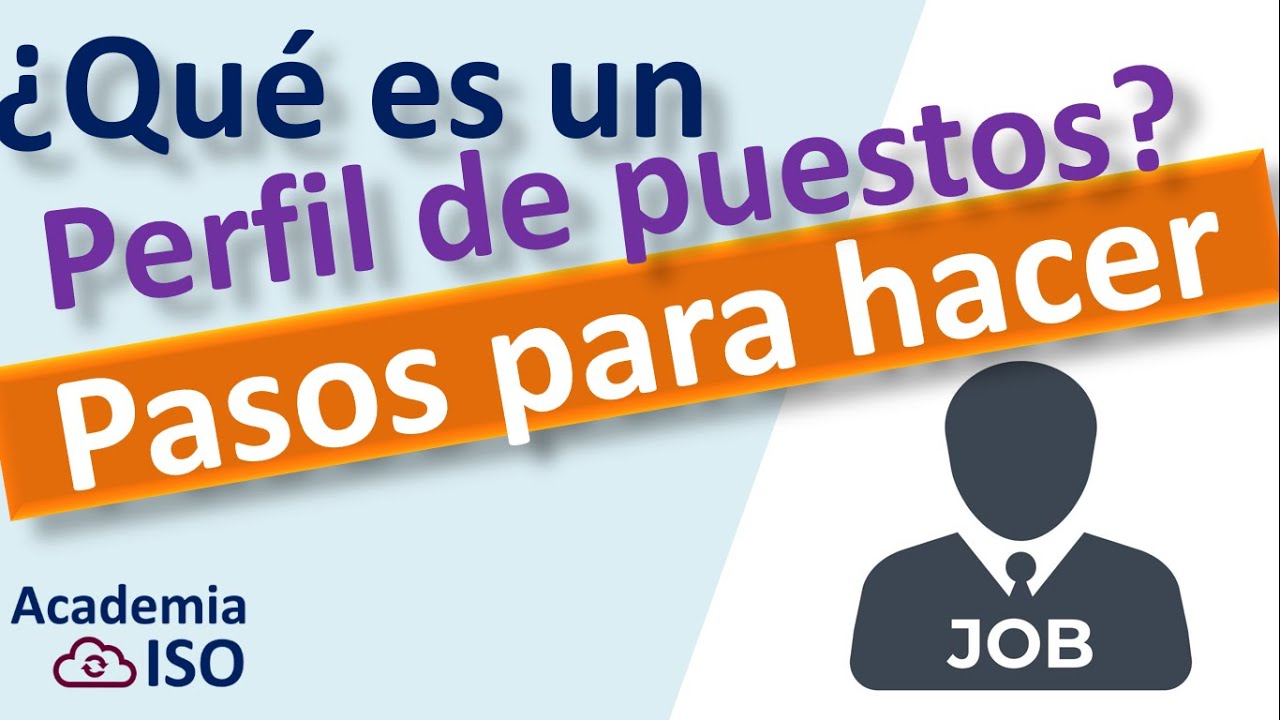 GUÍA COMPLETA ¿Cómo hacer un perfil y Descripción de Puestos? ¿Qué es?