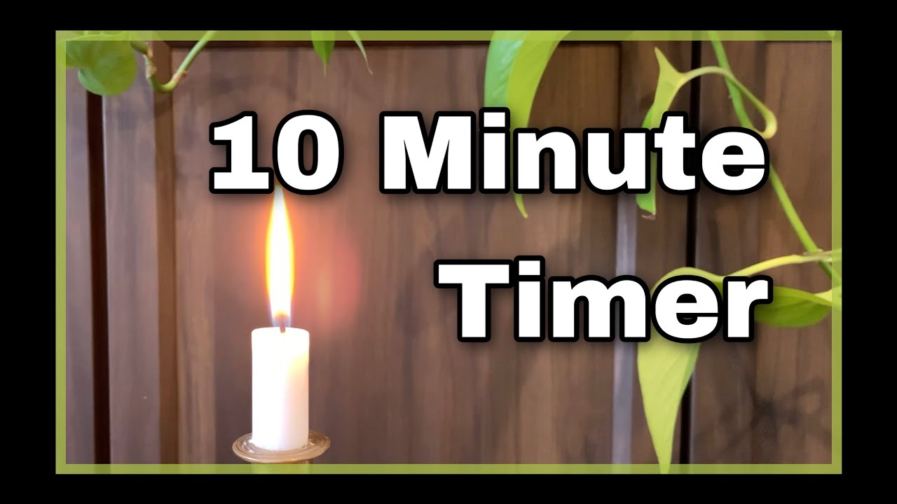 Ten Minute Timer | Relaxation with Calming Music & Candle Time Lapse