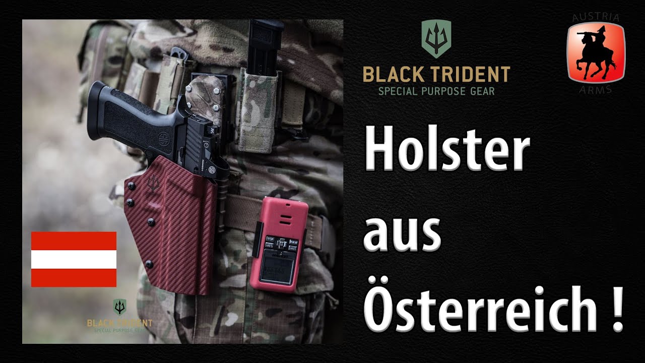Wir besuchen eine österreichische Holsterfirma!    - BLACK TRIDENT -