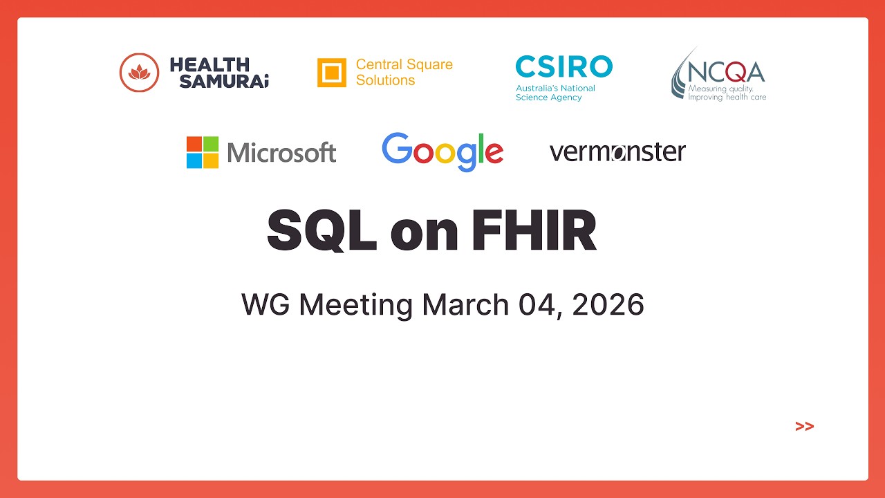 SQL on FHIR WG Meeting | March 04 2026