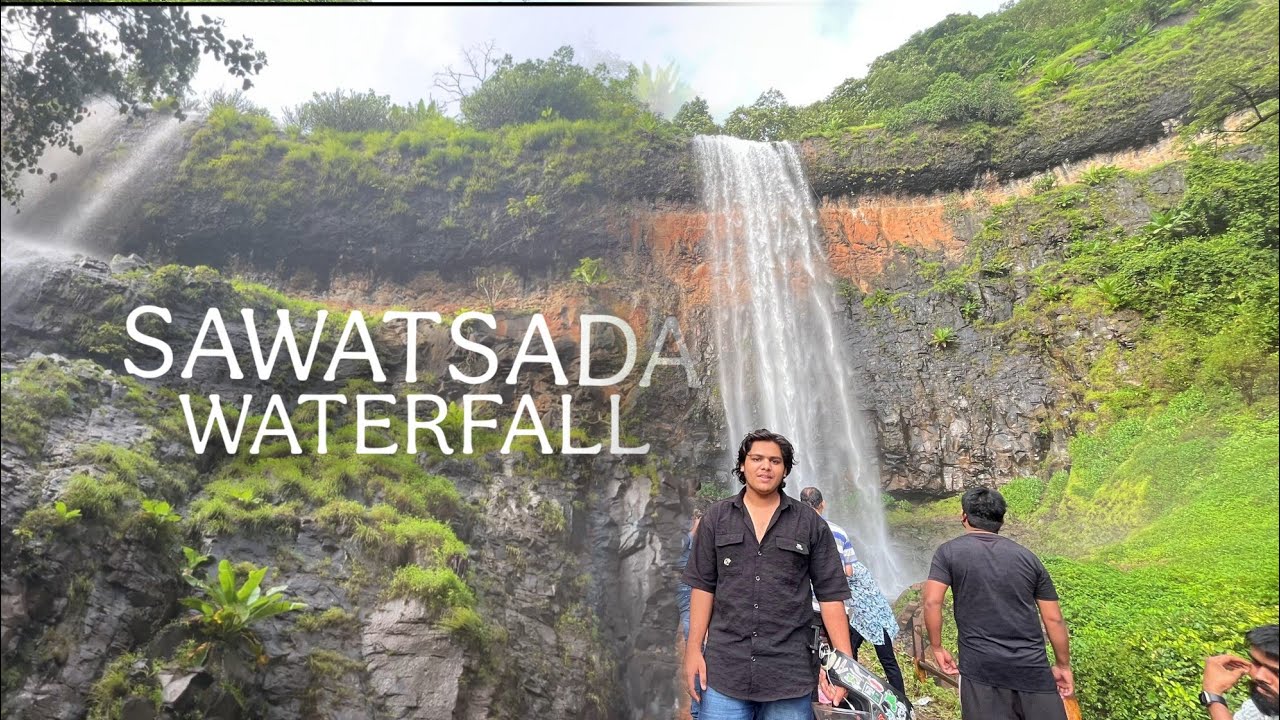 SAWATSADA WATERFALL || Chiplun -; HEYY KAIF