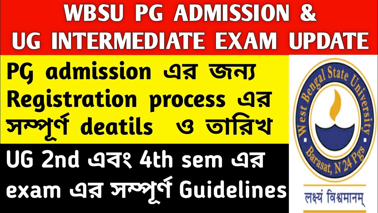 WBSU PG ADMISSION & INTERMEDIATE EXAM💥|west bengal state university|wbsu|pg admission 2020|exam news