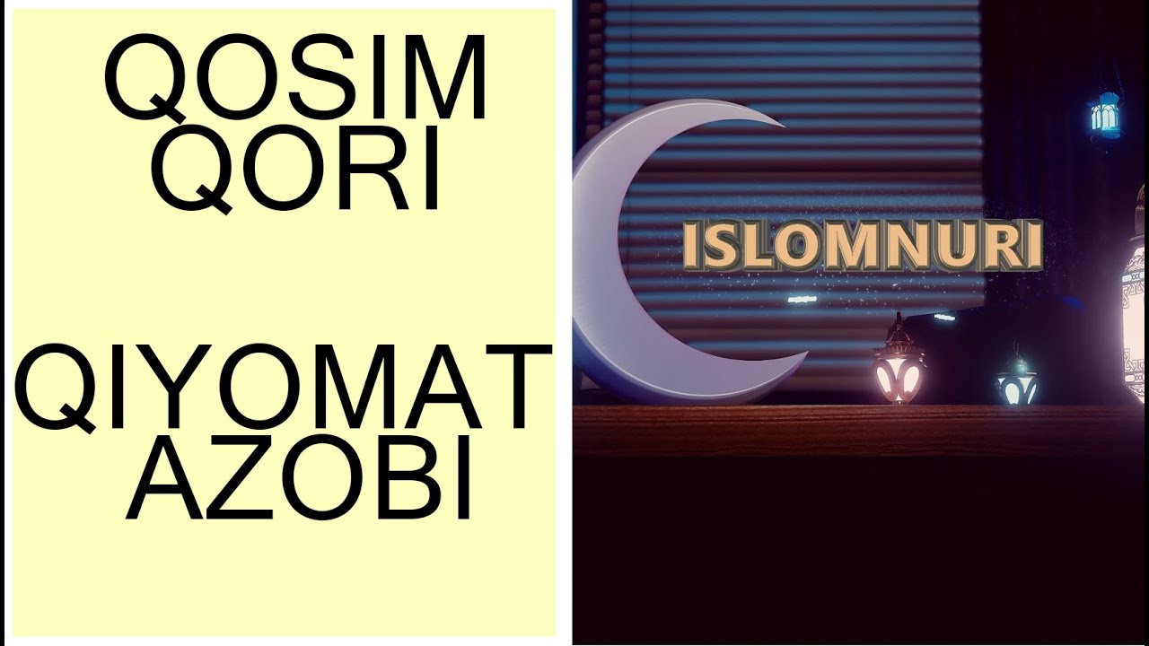 Qosim qori Maruzalari //// Qiyomat azobi