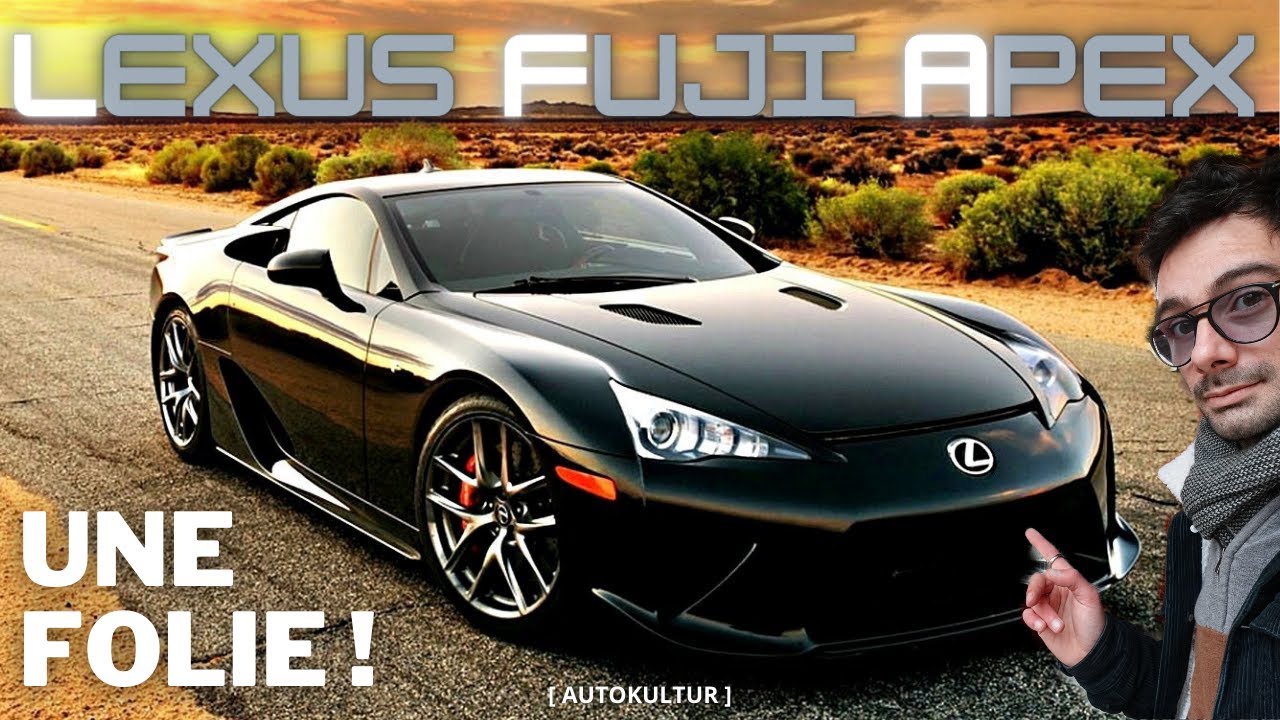 LEXUS LFA : Le Viaduc de Millau de l'Automobile ! [AUTOKULTUR]