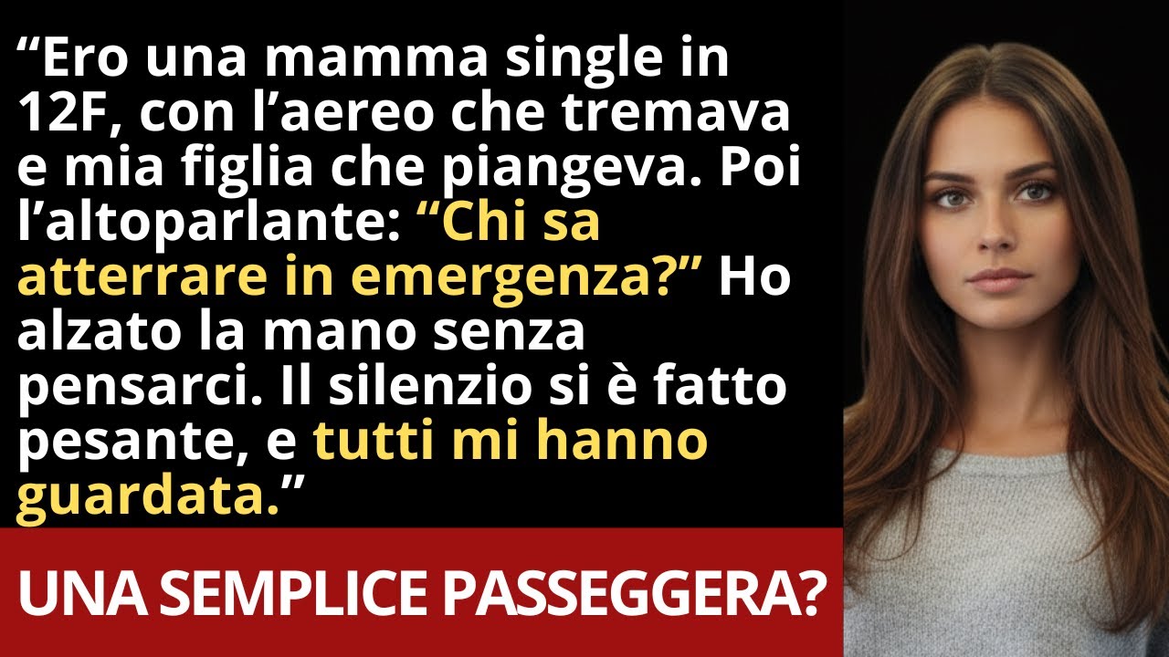 Ero una mamma single in 12F sull'aereo pieno — finché il comandante ha chiesto...