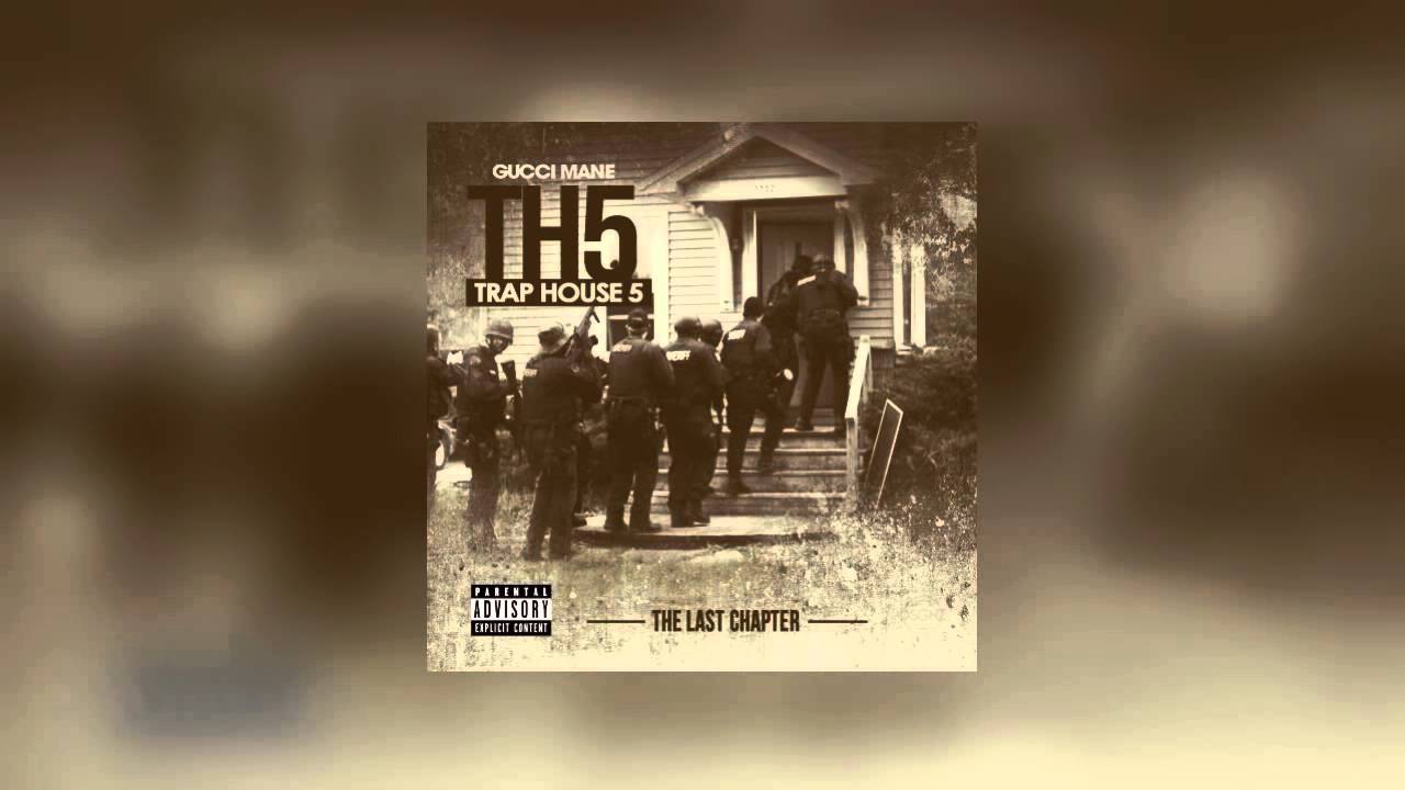 Gucci Mane - Constantly Ft. Chief Keef (Trap House 5)