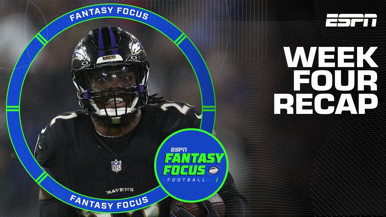 Week 4 Recap: Top Performers + Injury Updates | Fantasy Focus 🏈