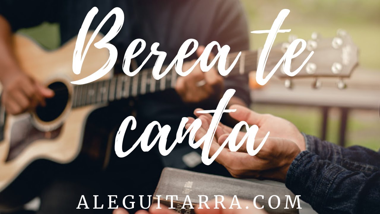 Berea te canta