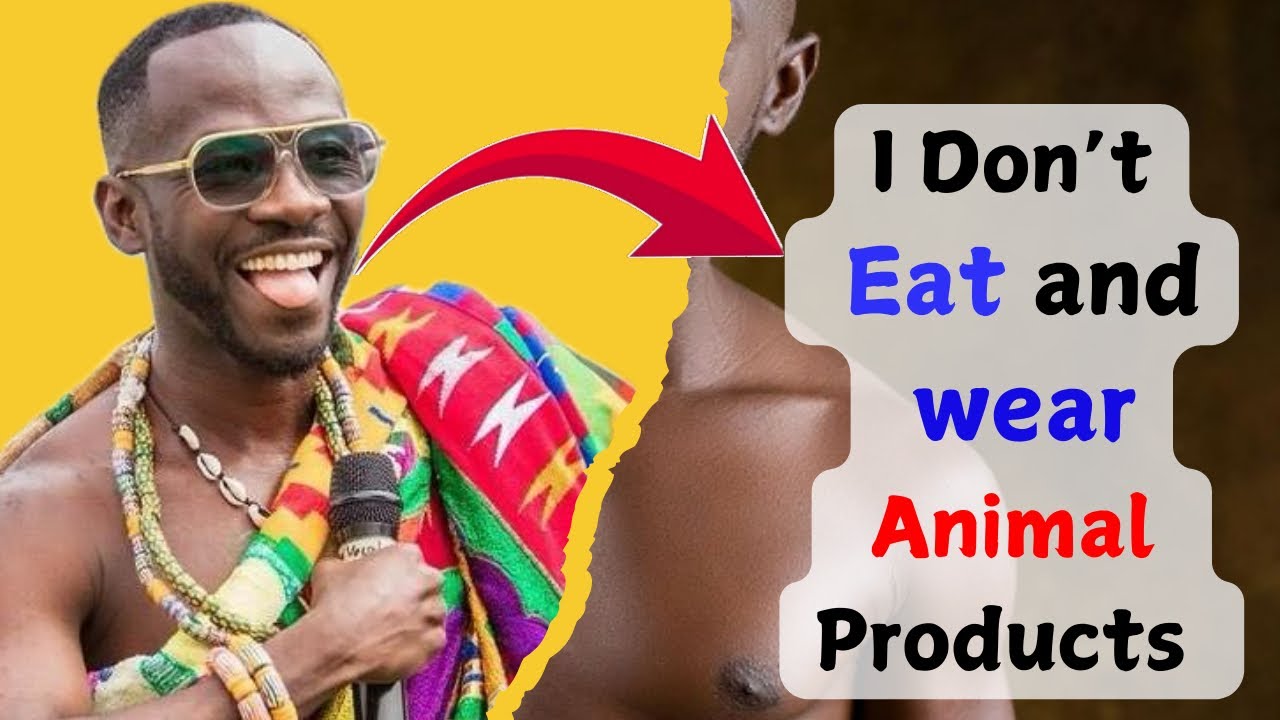 Why I Don't Eat Animal Products || Okyeame Kwame