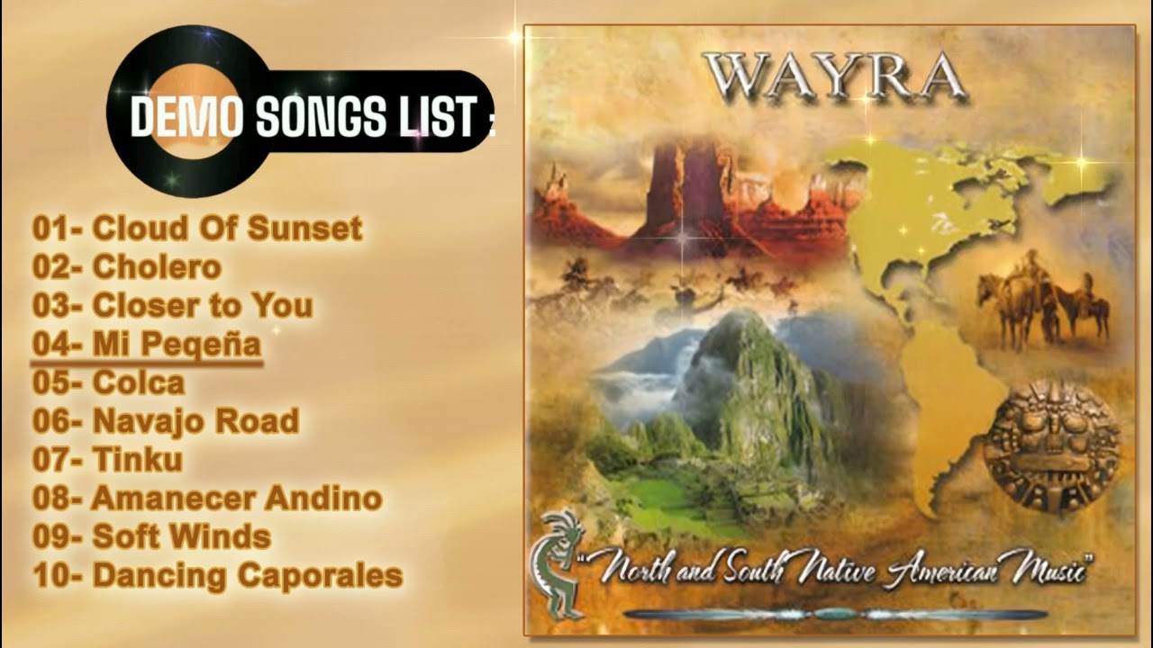 DEMO SONSG LIST - CD NORTH AND SOUTH NATIVE AMERICAN MUSIC