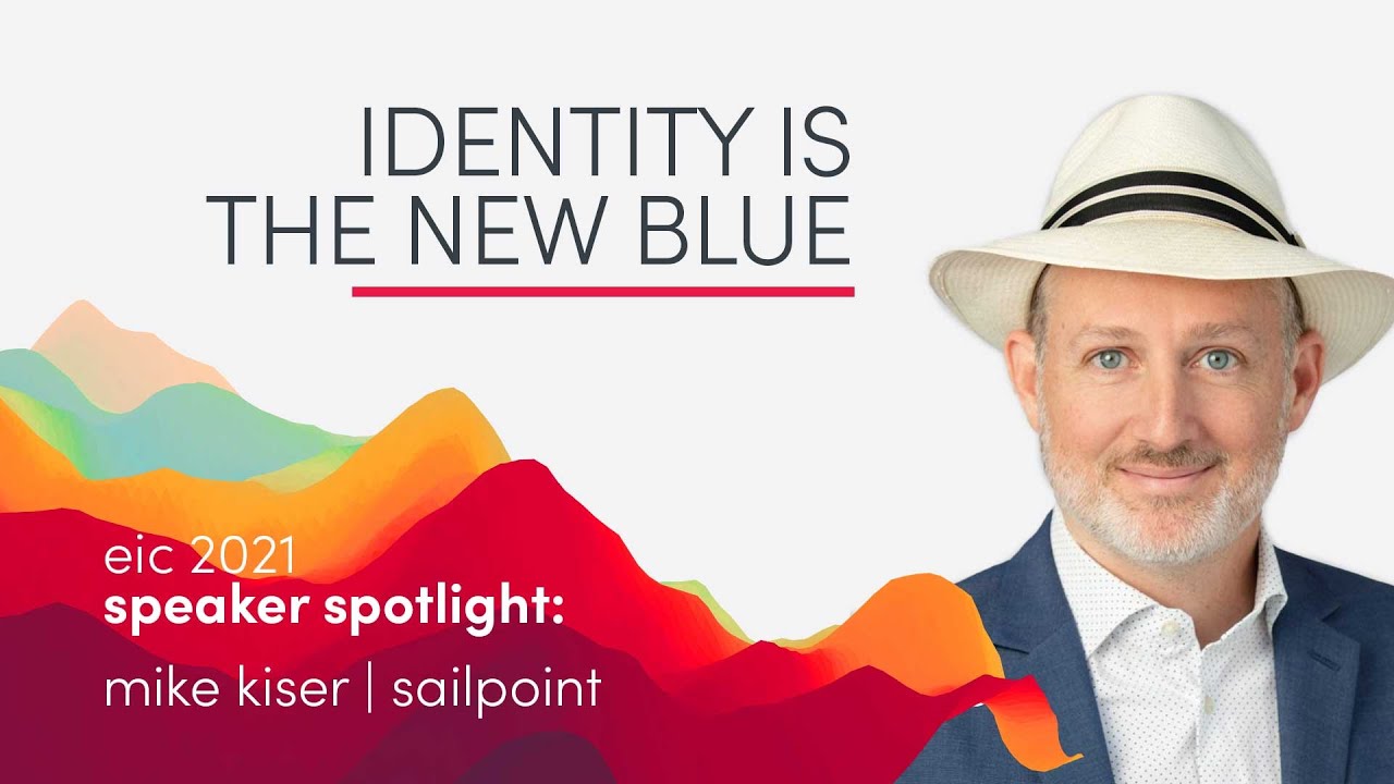 Speaker Spotlight: Mike Kiser (SailPoint)
