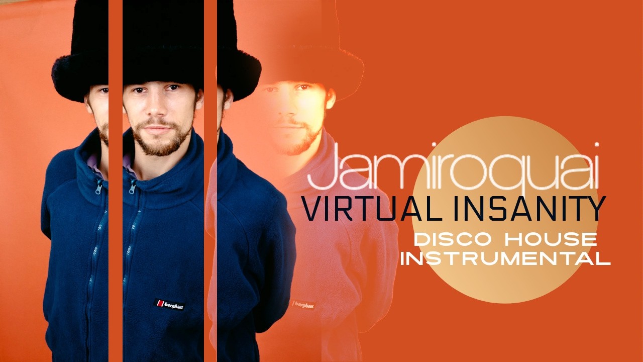 Jamiroquai - Virtual Insanity (Disco House Instrumental Cover)