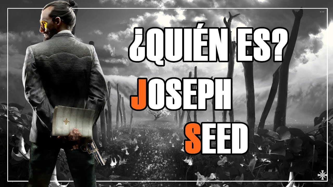 ¿QUIÉN ES JOSEPH SEED? EL MANDA MAS DE FARCRY 5
