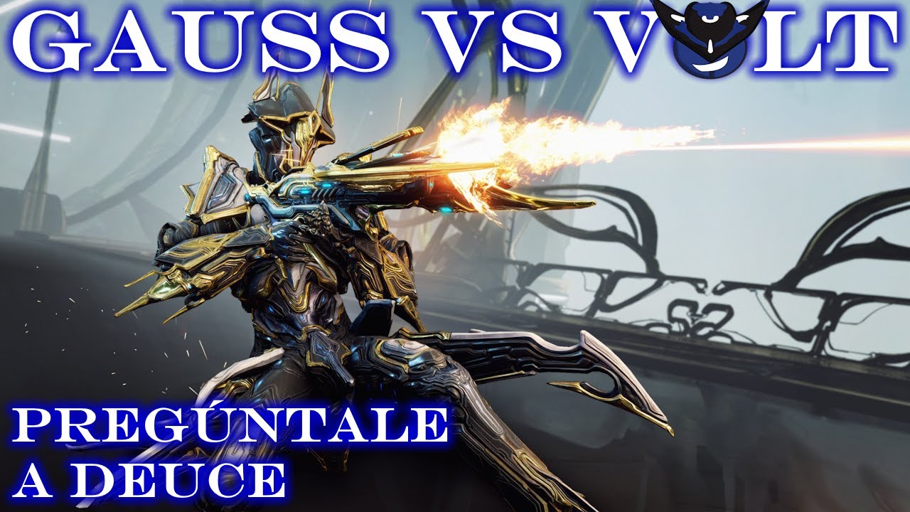 GAUSS VS VOLT - Quién Es MÁS RÁPIDO - Warframe - Pregúntale a Deuce