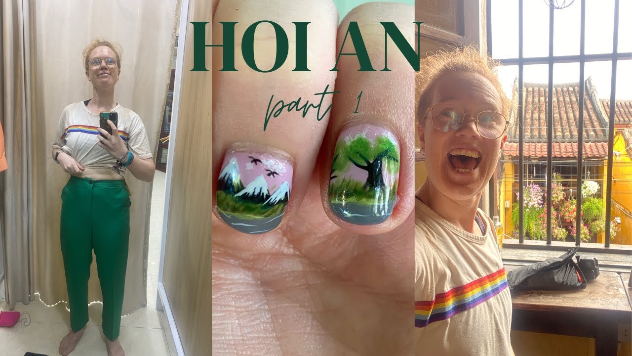 Hoi An  - Vietnam vlogs | exploring Hoi An - tailors, best coffee, great vegan food, nail art, gym