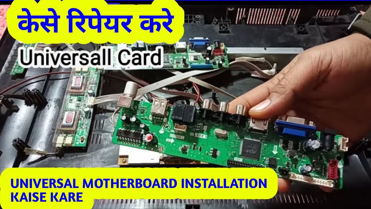How to install T56U11.2 universal board on Sansui 32' LED Tv|| universal bord install 