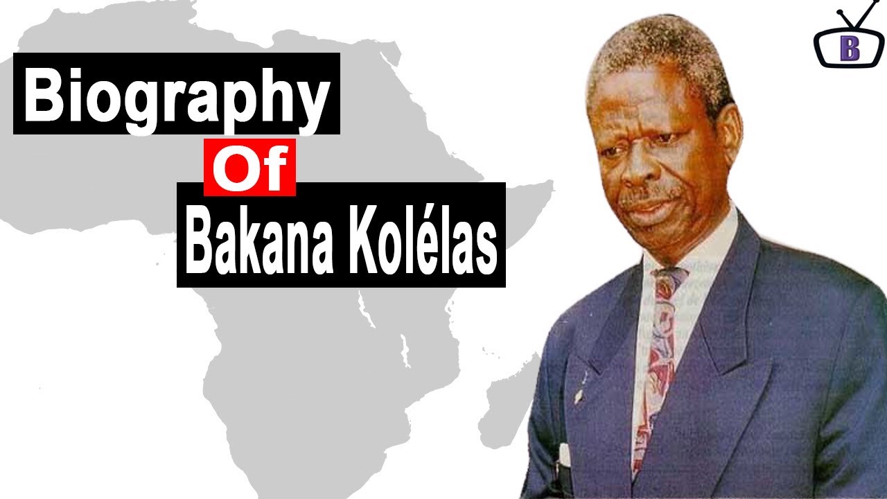 Biography of Bernard Bakana Kolélas,  Congo-Brazzaville's Nationalist and Politician
