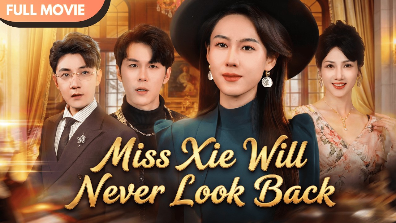 [ENG SUB] No Forgiving, No Reconciling: Miss Xie Is Beautiful Alone 