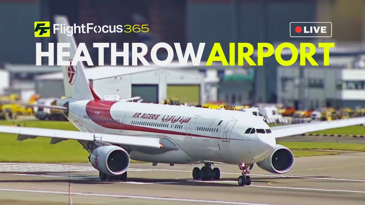 Heathrow Airport Live - Tuesday 04th June 2024