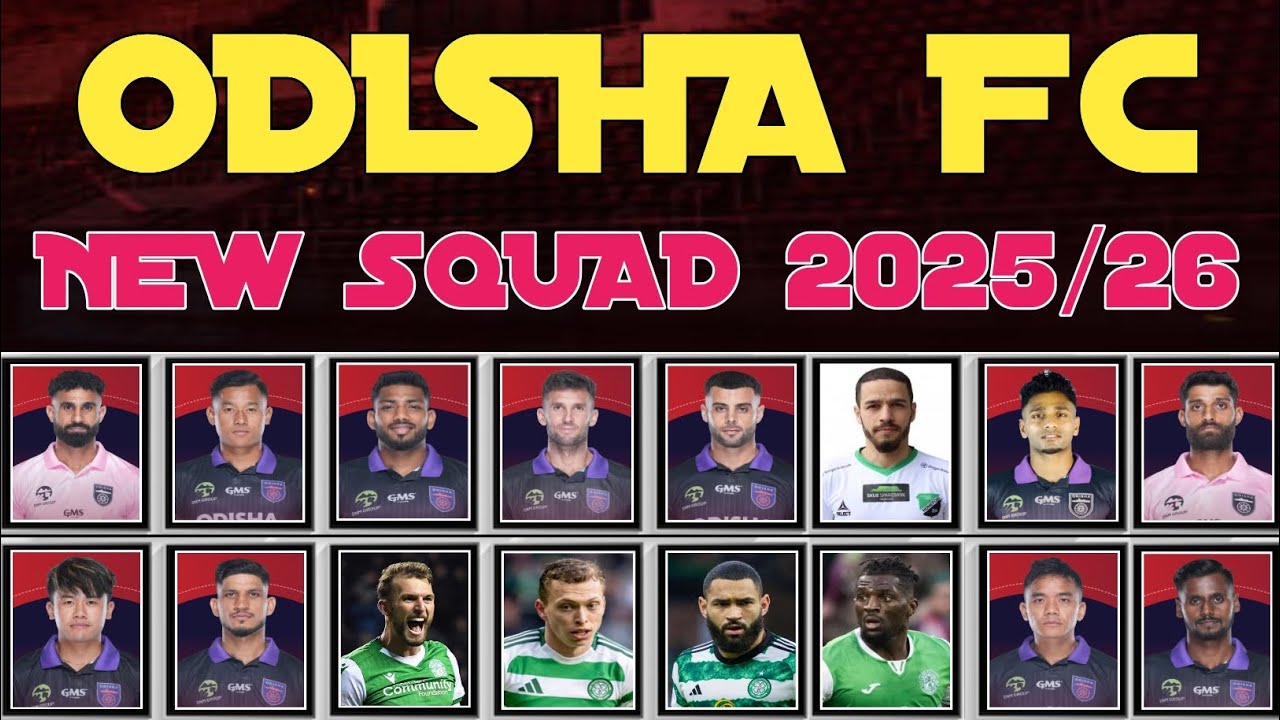 || ODISHA FC || ALL PLAYERS FULL AND FINAL NEW SQUAD || INDIAN SUPER LEAGUE SEASON 2025/26 ||